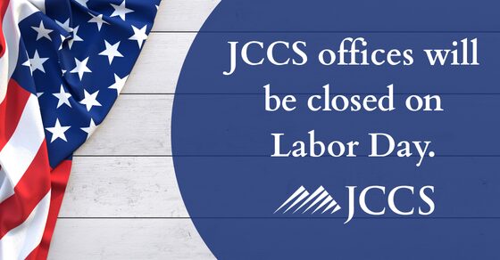 JCCS offices closed on Labor Day